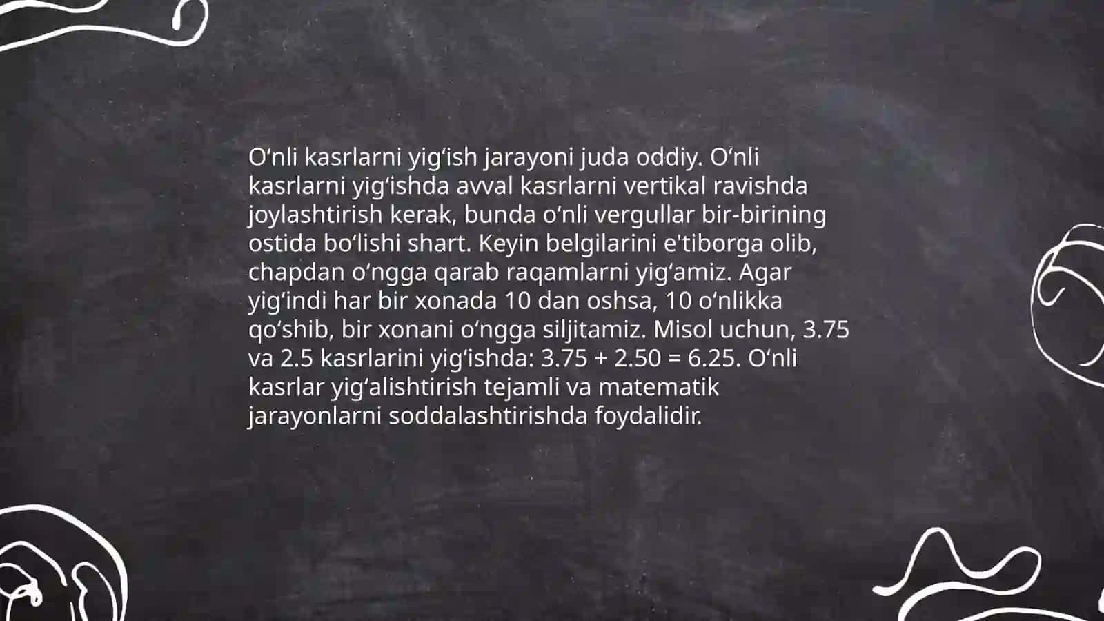 Oʻnli kasrlar va ular ustida arifmetik amallar 4