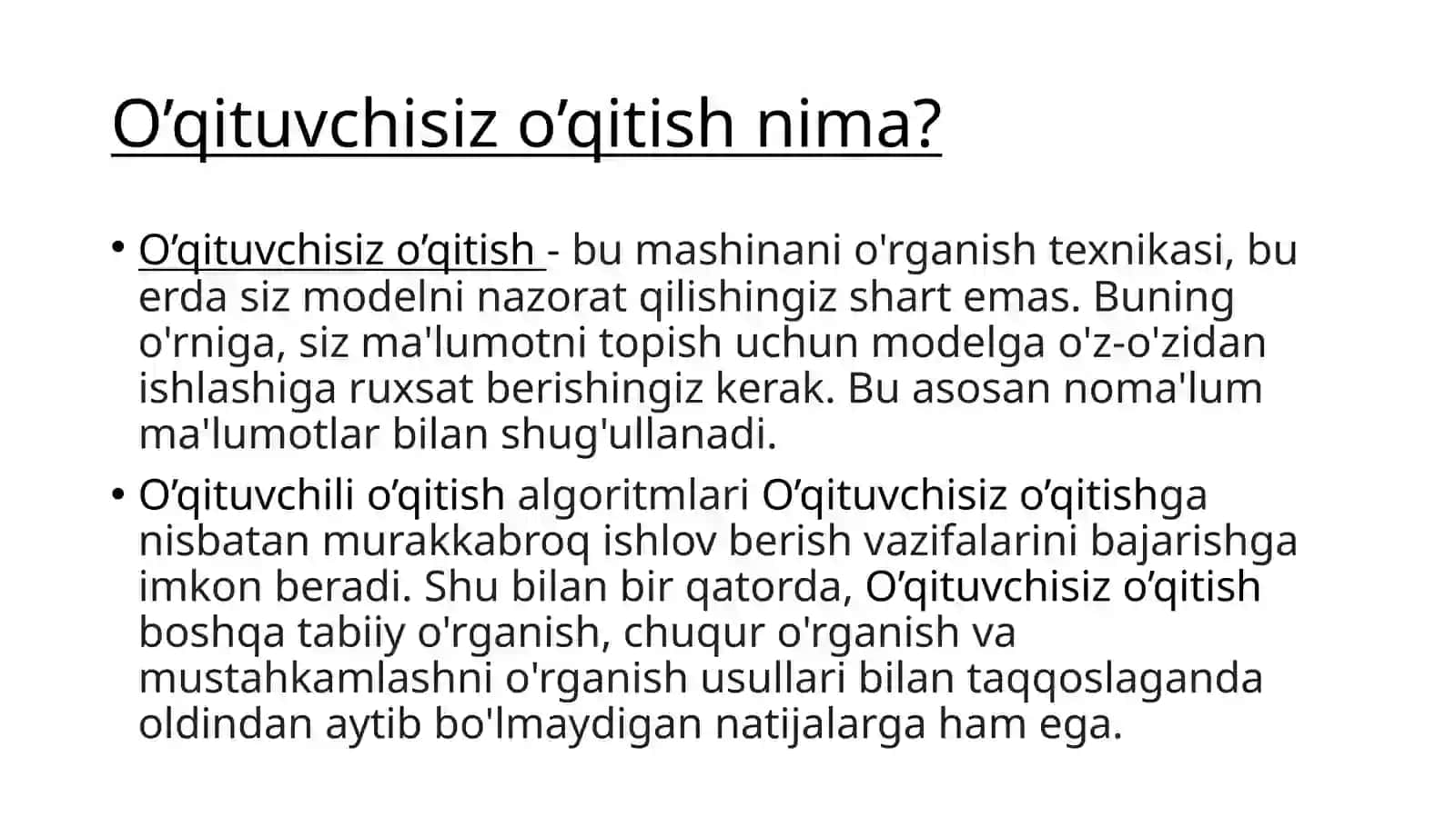 O’qituvchili va o’qituvchisiz o’qitish 4