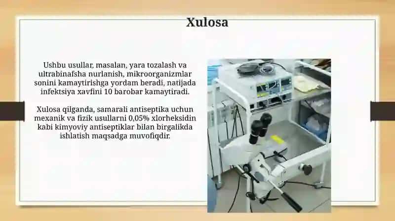 Mexanik va fizik antiseptika usullari 4