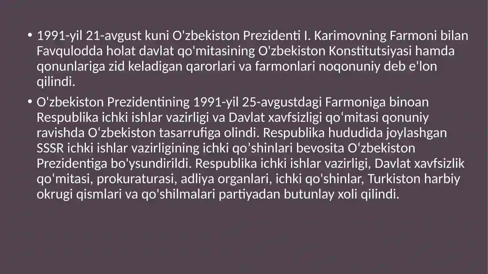 Davlat mustaqilligining qoʻlga kiritilishi va uning tarixiy ahamiyati 4