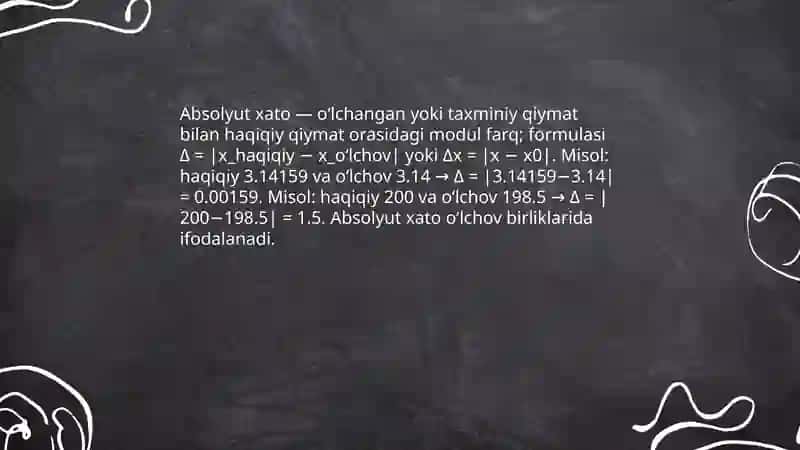 Taqribiy hisob, absolyut va nisbiy xato, sonlarni yaxlitlash usullari 4