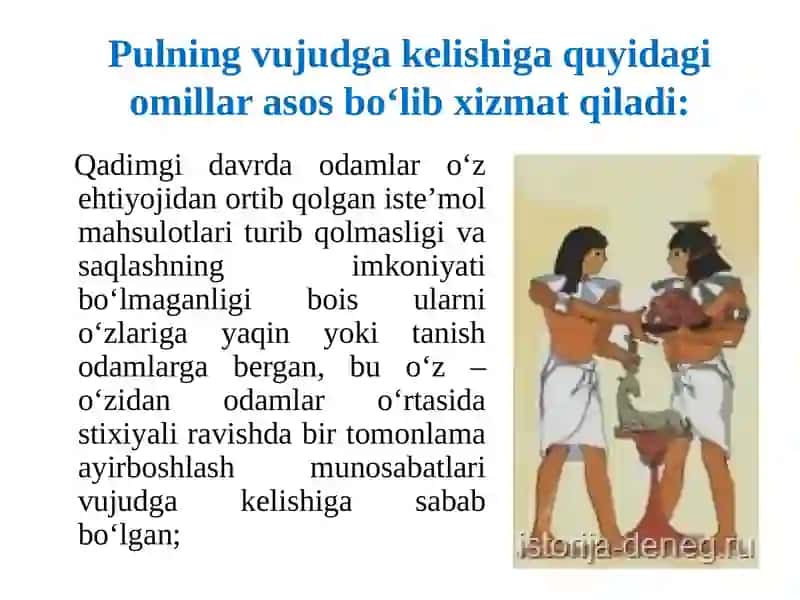 Pulning paydo bo’lishi, zarurligi va funksiyalari 4