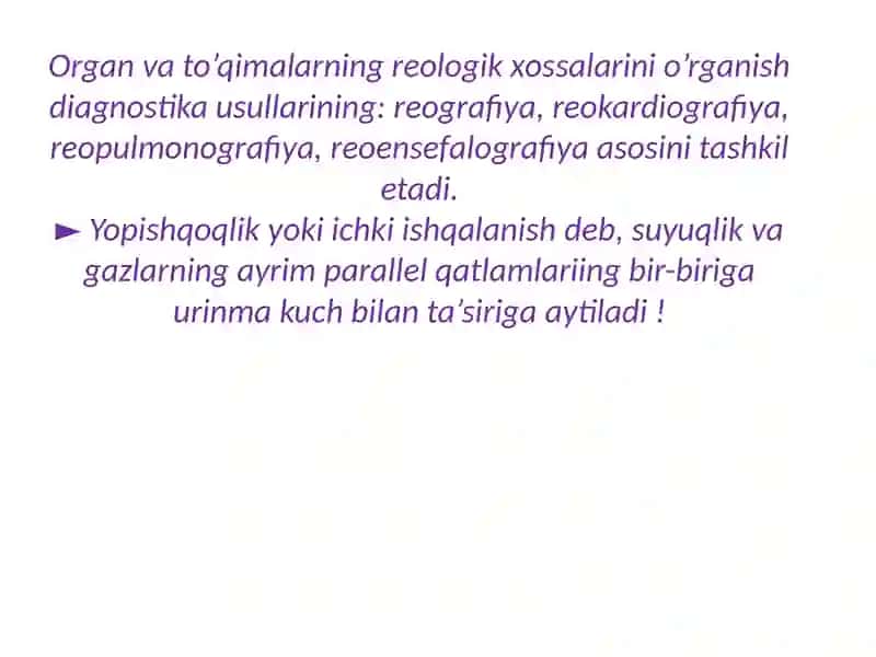 Bioreologiya.Biologik  suyuqliklarning  qovushqoqligi.Klinikada  qovushqoqlikdan foydalanish 4