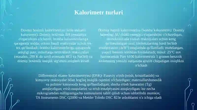 Kimyoviy Termodinamika, Termokimiya, Kalorimetriya va kalorimetrik o'lchovlar 4