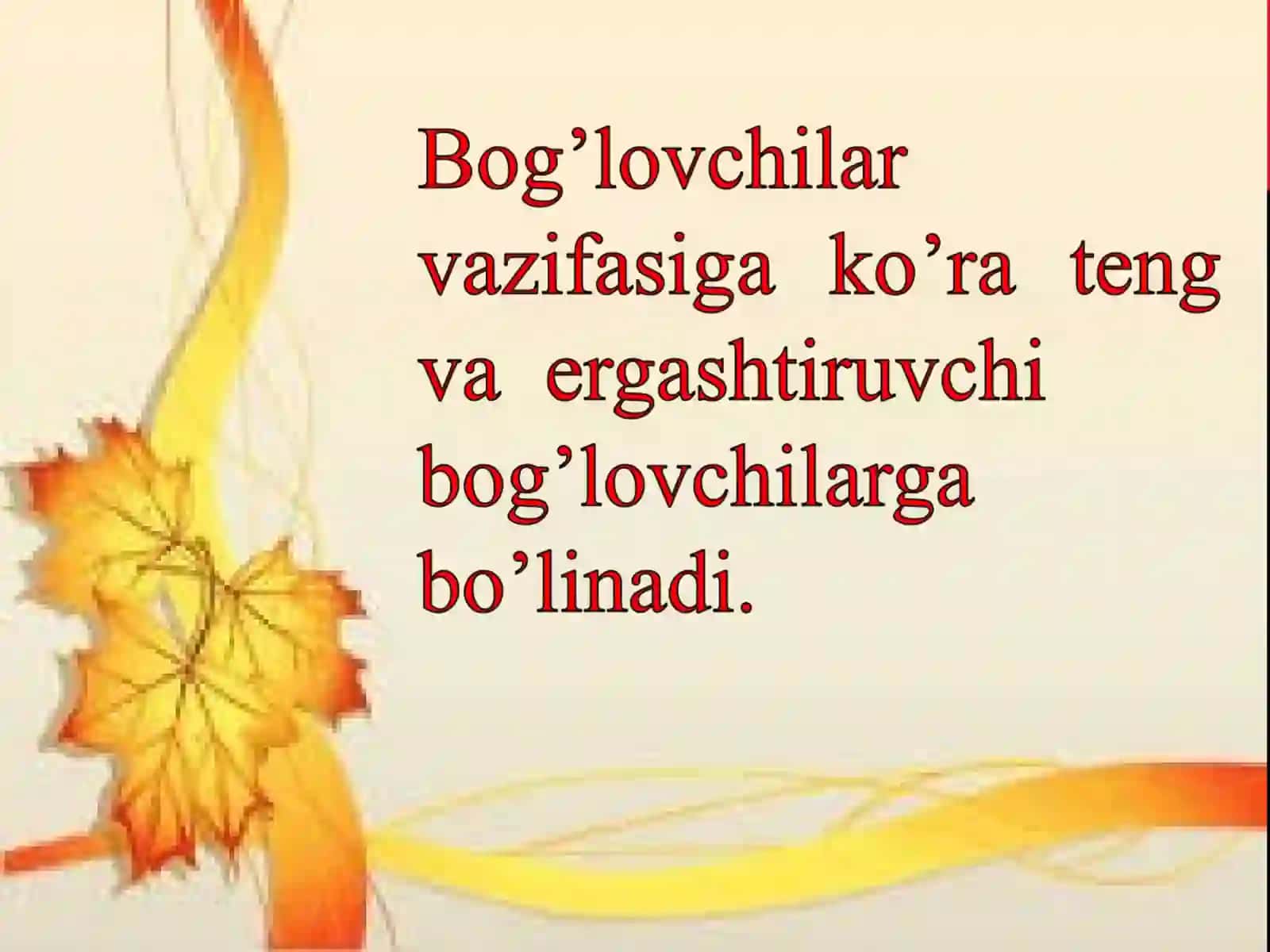 Bog’lovchilar 4