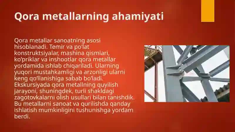 Qora va rangli metallarni quyish usullari, zagotovkalarni olish usullarini o‘rganish (ekskursiya) 4