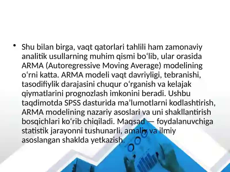 Umumiy avtoregressiv-sirg’aluvchi o’rtacha (ARMA) jarayonlar. ARMA jarayonlarini shakllantirish. 4