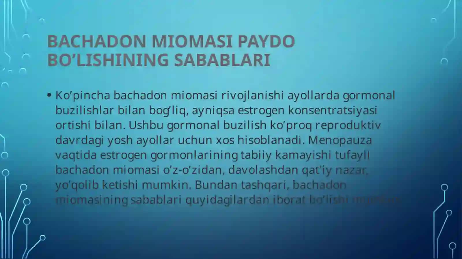 Bachadon miomasi . Endometrioz. Tuxumdon yaxshi va yomon sifatli oʻsmalari 4
