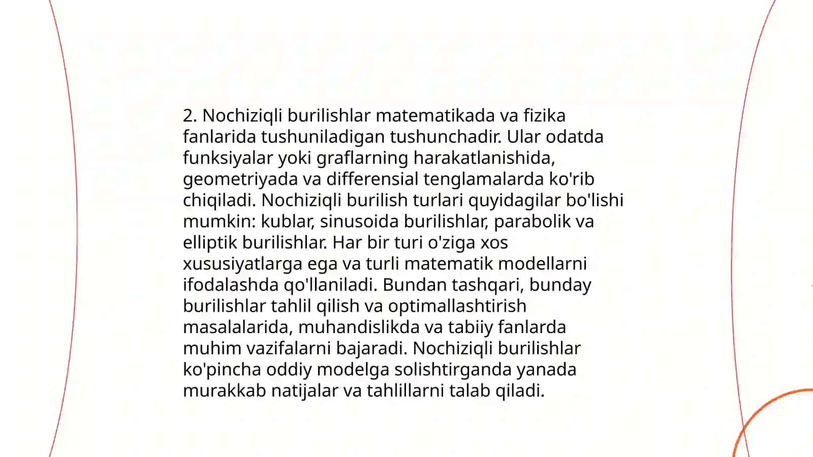 Nochiziqli burilishlar,ularning xarakteri va baholash.Demultipleksorlar va ulardan foydalanish sohalari 4
