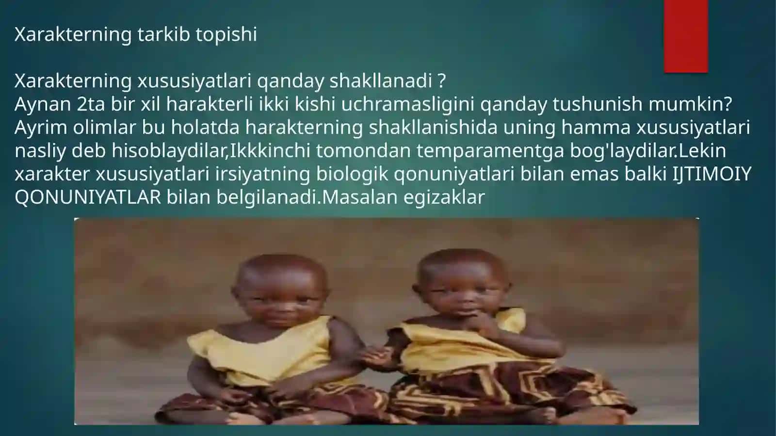 Xarakter va qobiliyatning psixologik tavsifi 4