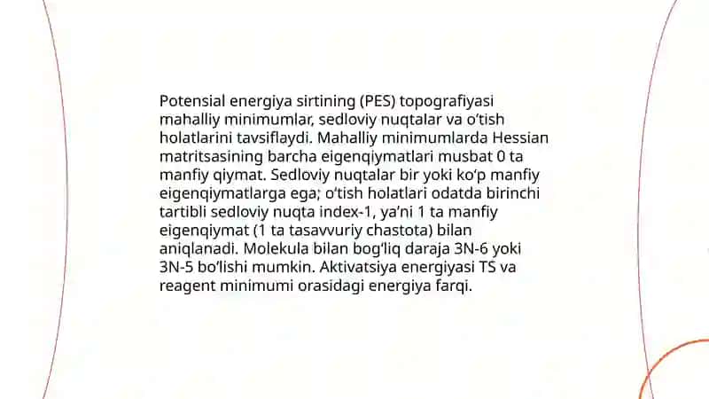 Hozirgi zamon kimyosi tuzilish nazariyasida potensial energiya sirtining vazifasi 4