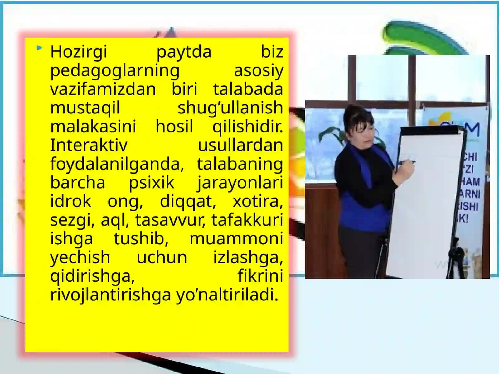 O'QITISHDA INTERFAOL METODLAR 4