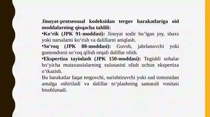 Tergov harakatlarining boshqa protsessual harakatlardan farqi 4