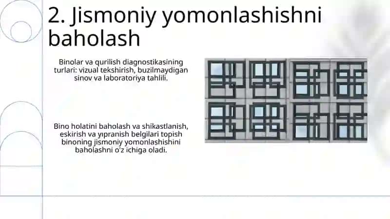 Bino fizikasi, yemirilish va tuzilma mustahkamlash 4