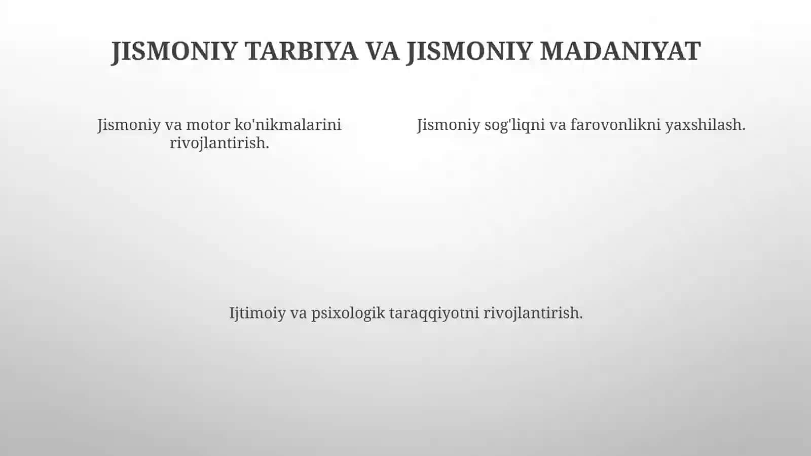 Jismoniy madaniyat nazariyasi va metodikasi vazifalari va maqsadi 4