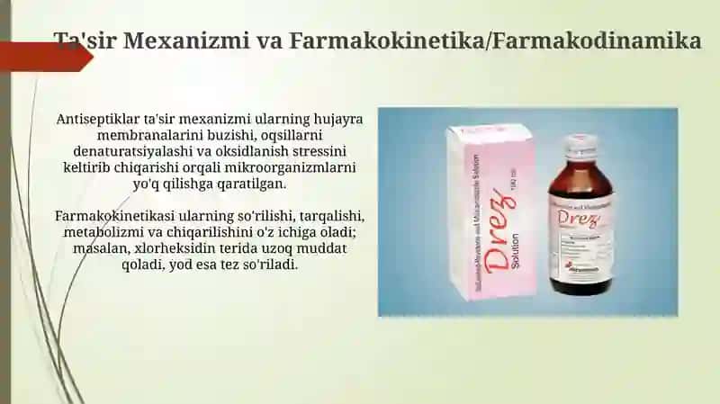 Antiseptiklar va antiseptik vositalar 4