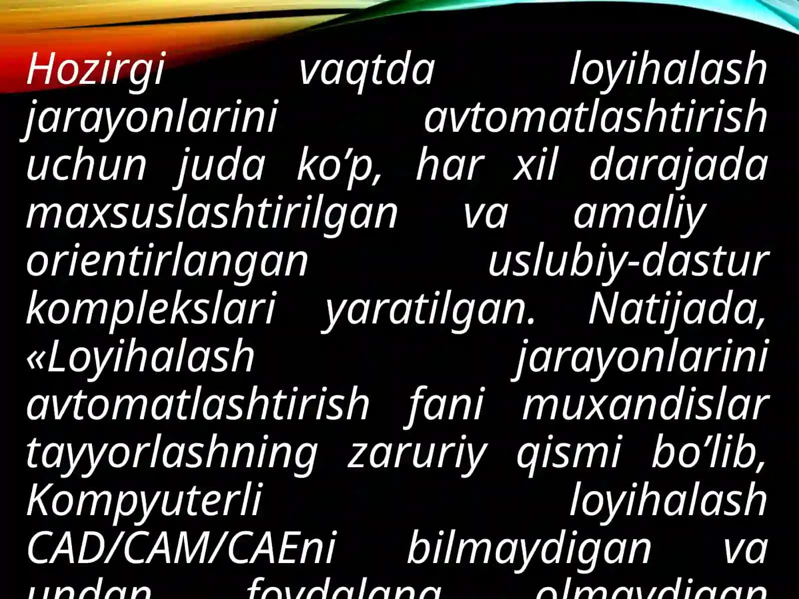 AVTOMATLASHTIRILGAN LOYIHALASH TIZIMLARINING QURILISH ASOSLARI 4