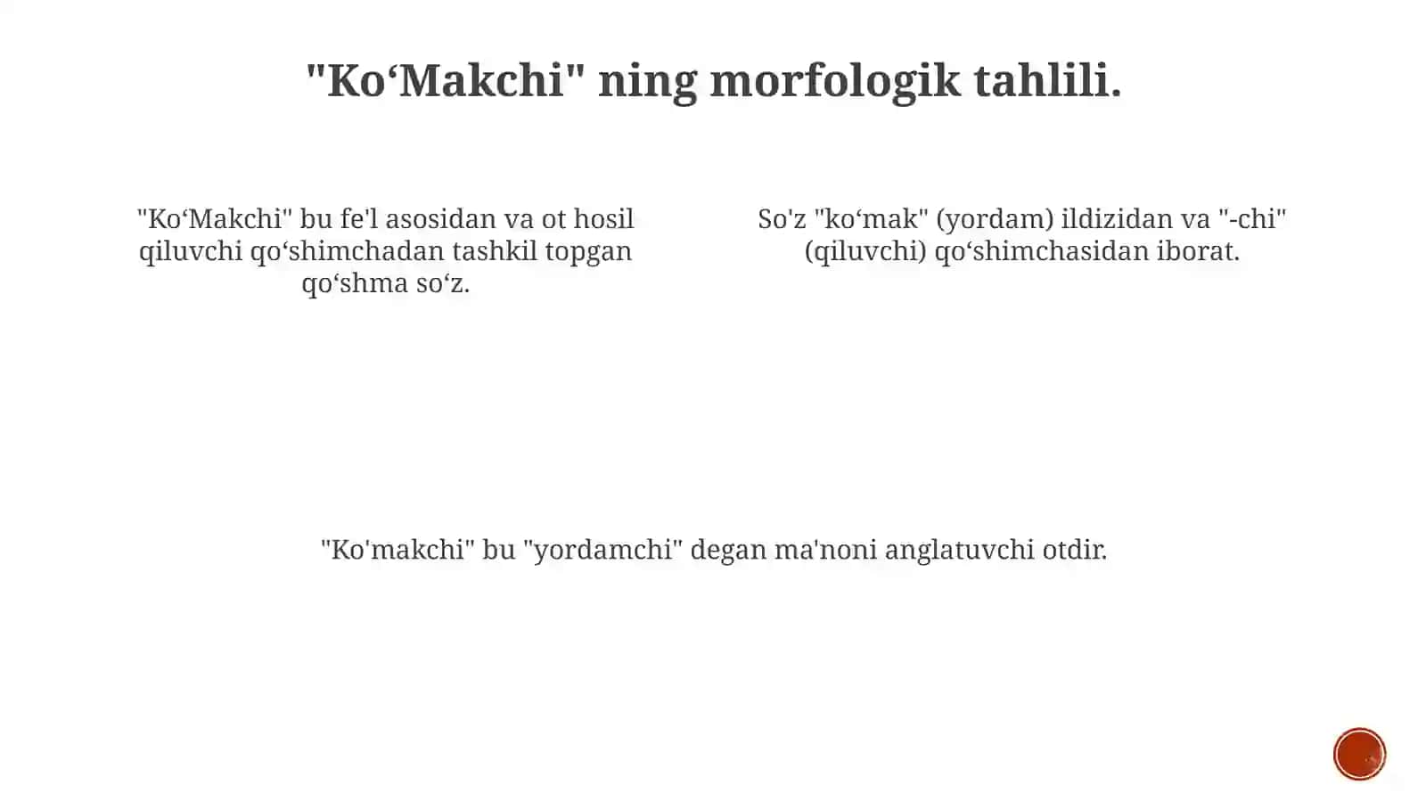 Koʻmakchining taʼrifi va leksik-grammatik xususiyatlari 4