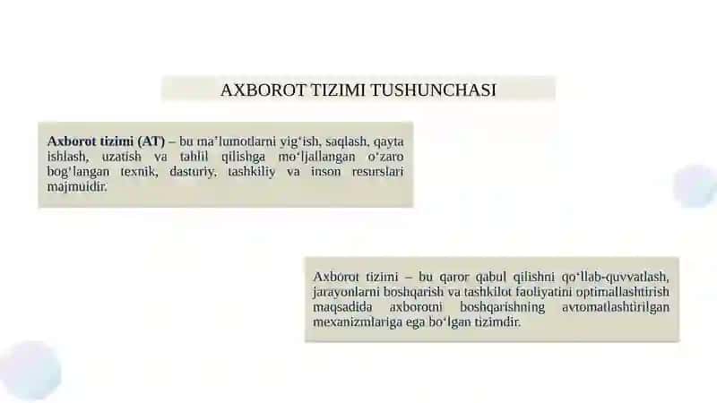 Axborot tizimlari tushunchasi va ulardan iqtisodiyot sohalarida foydalanish imkoniyatlari 4