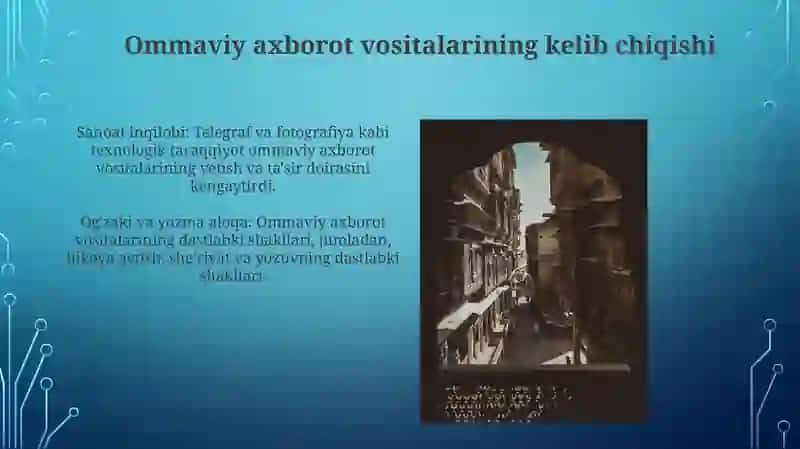 Ommaviy axborot vositalari tarixi va rivojlanish bosqichlari 4