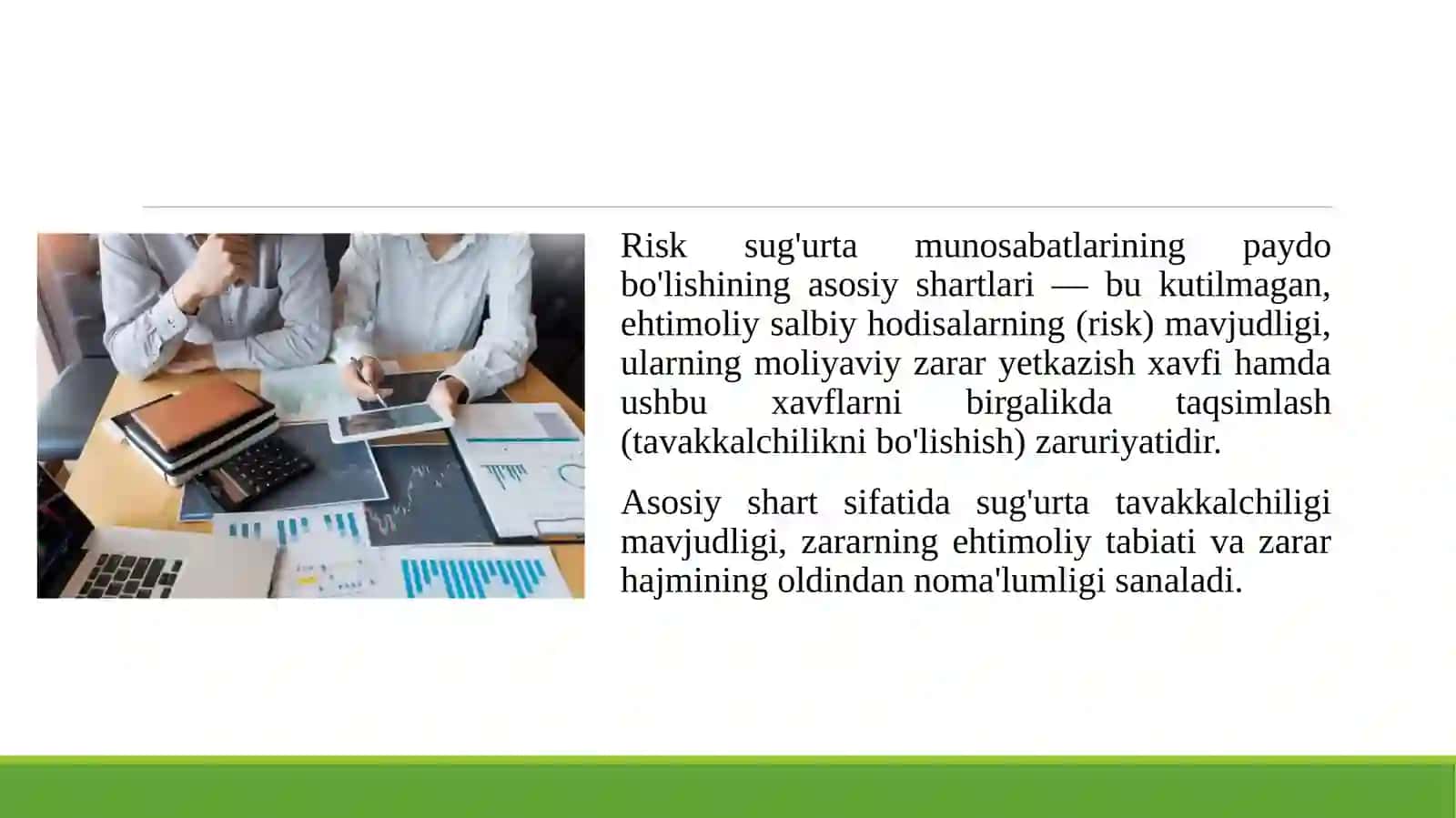 Risk sug'urta munosabatlarining paydo bo'lishining asosiy shartlari 4