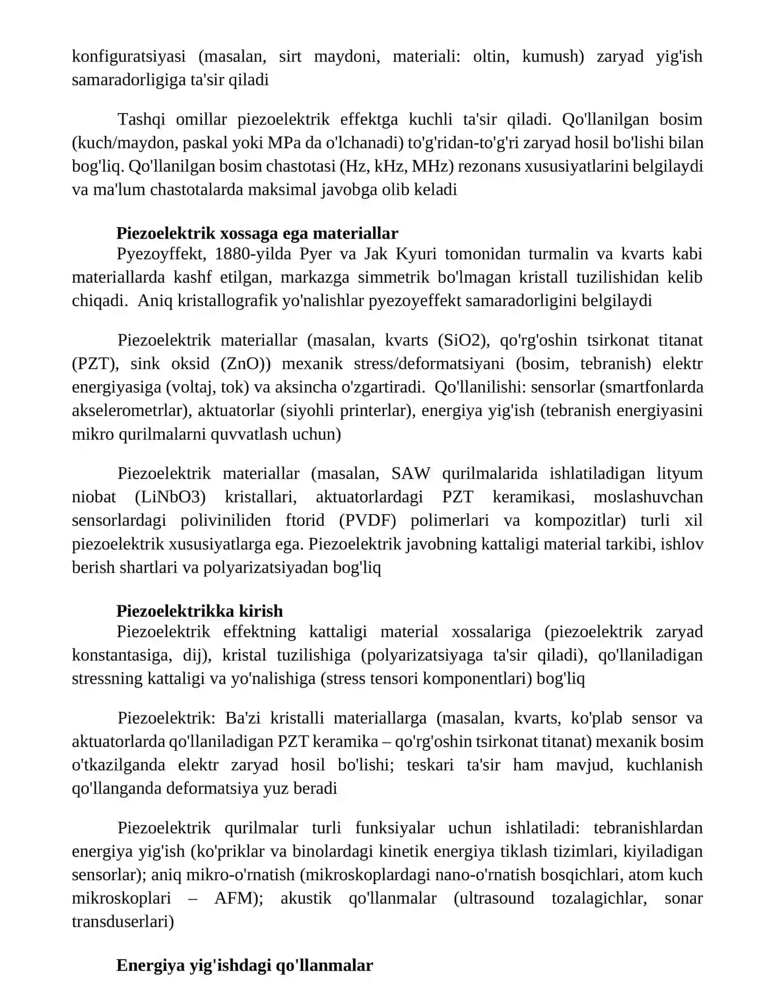 Pezoelektriklar. Pezoelektrik effekt 4