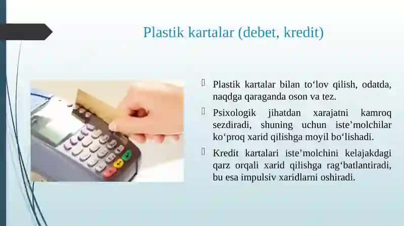 To‘lov usullarining iste’mol xulqiga ta ‘siri 4