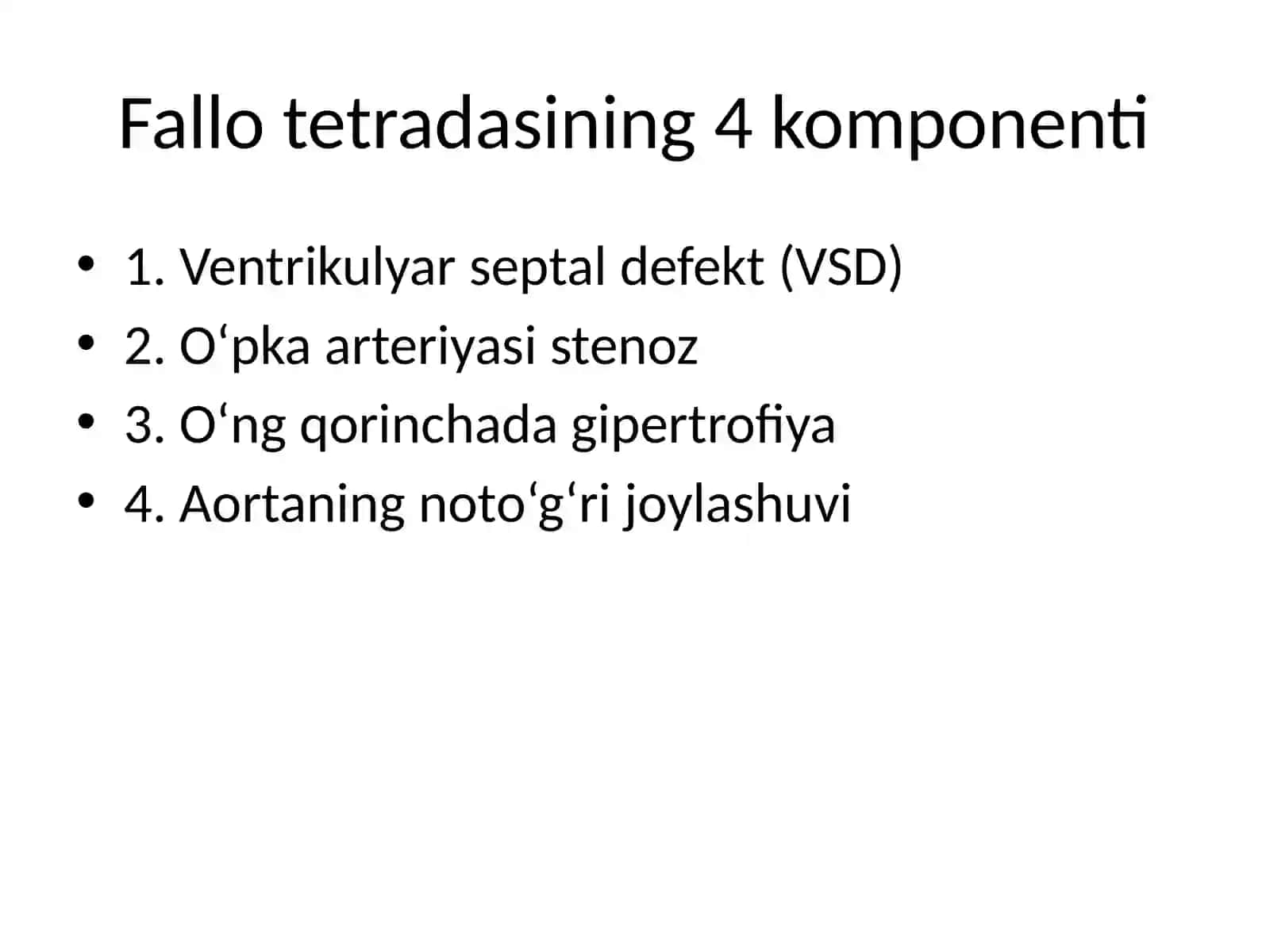 Fallo tetradasi va unga o‘xshash tug‘ma yurak nuqsonlari 4