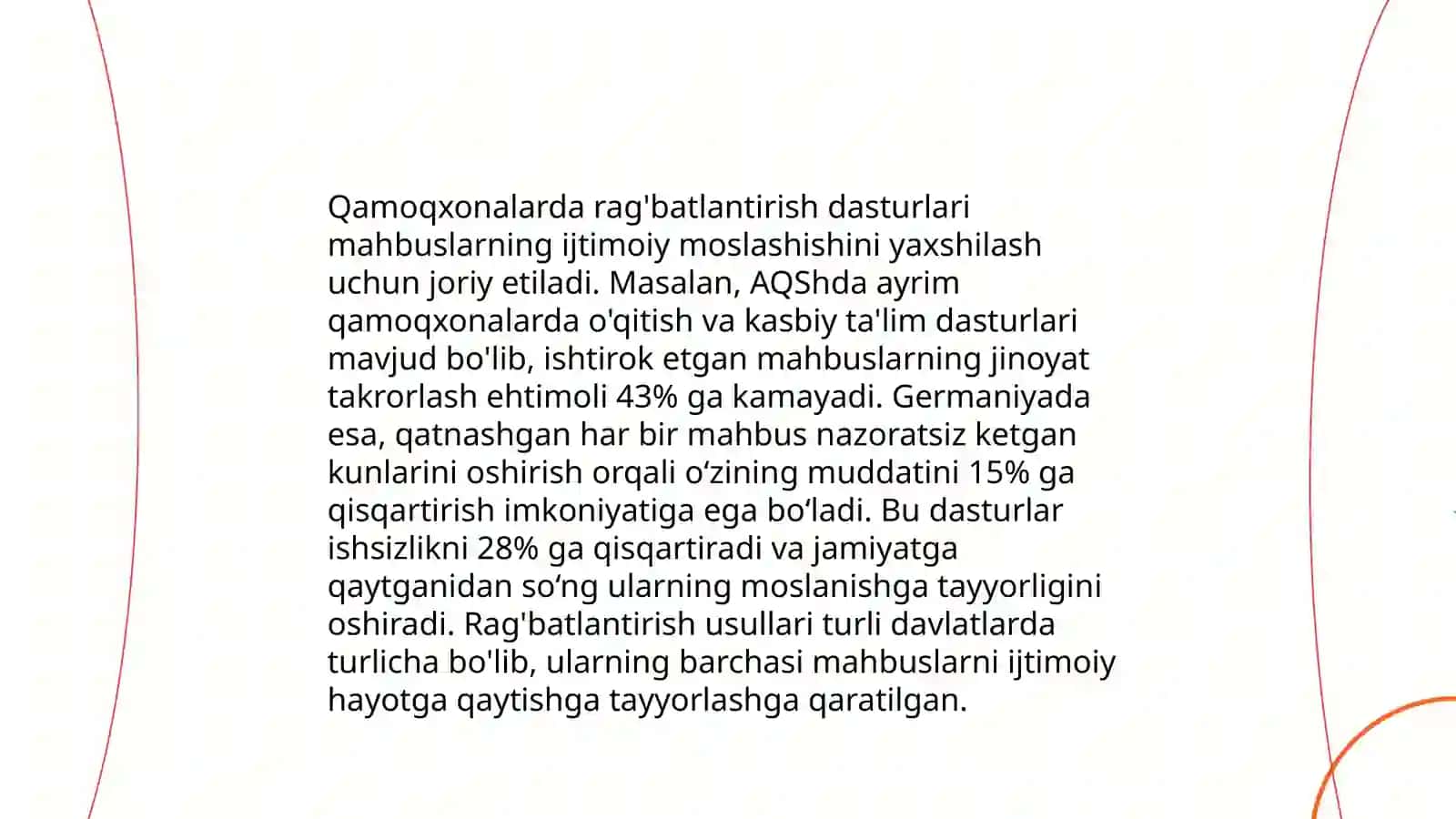 Ozodlikdan mahrum etilganlarga ragʻbatlantirish choralari 4