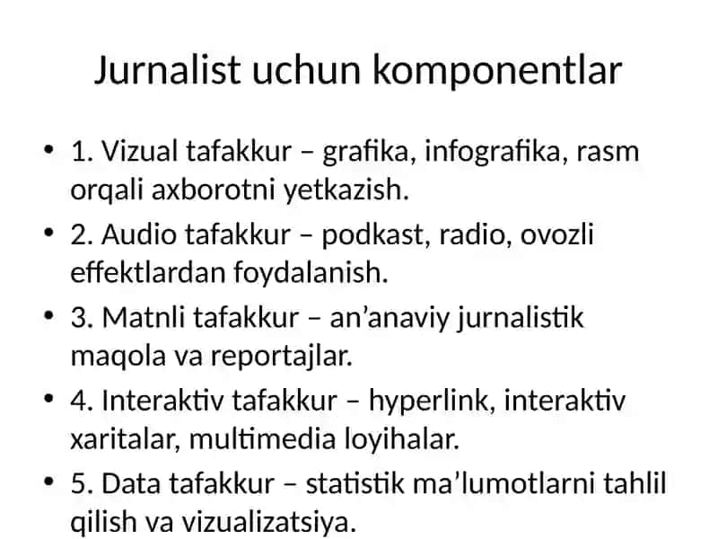 Jurnalistda multimediaviy tafakkur ko‘nikmasini shakllantirish usullari 4