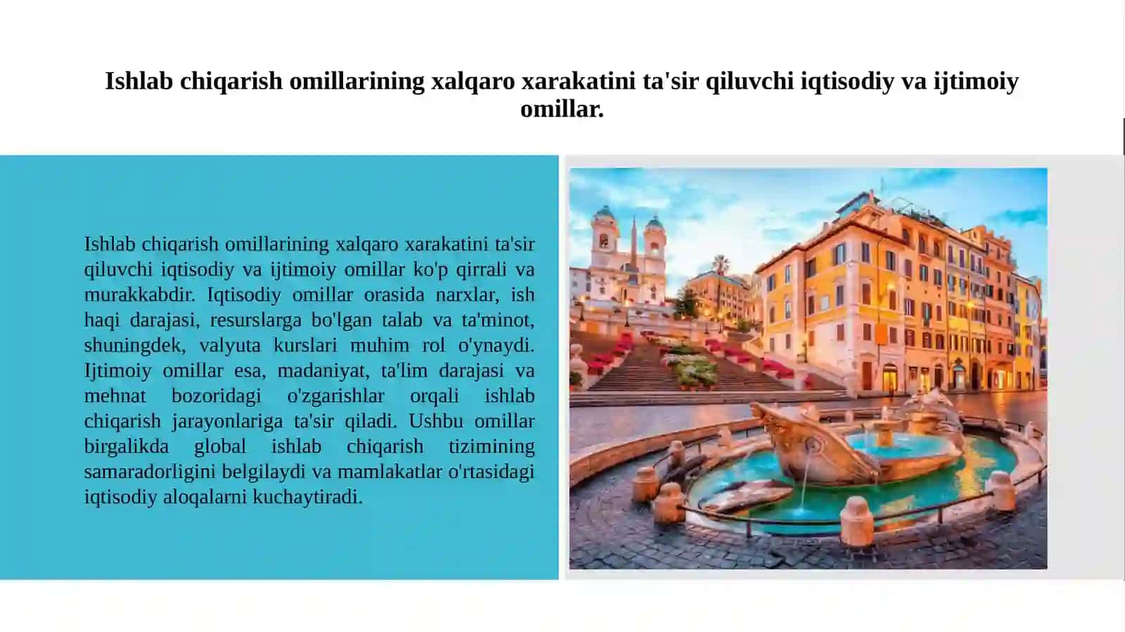 Italiya Respublikasi tashqi iqtisodiy aloqalarni xalqaro tartibga solish hamda, ishlab chiqarish omillari xalqaro xarakat taxlili 4