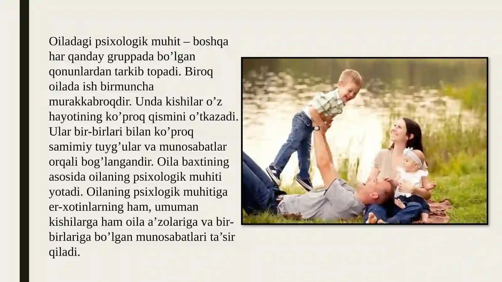 Oila psixologiyasi. Oilaning ijtimoiy vazifalari, oilaviy rollar 4