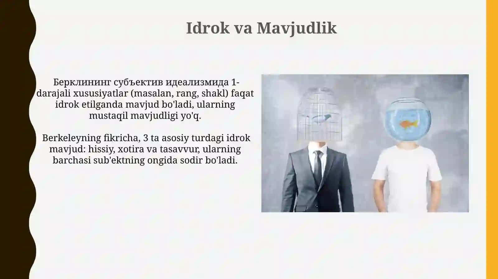 J.Berklining subʼektiv idealizmi 4