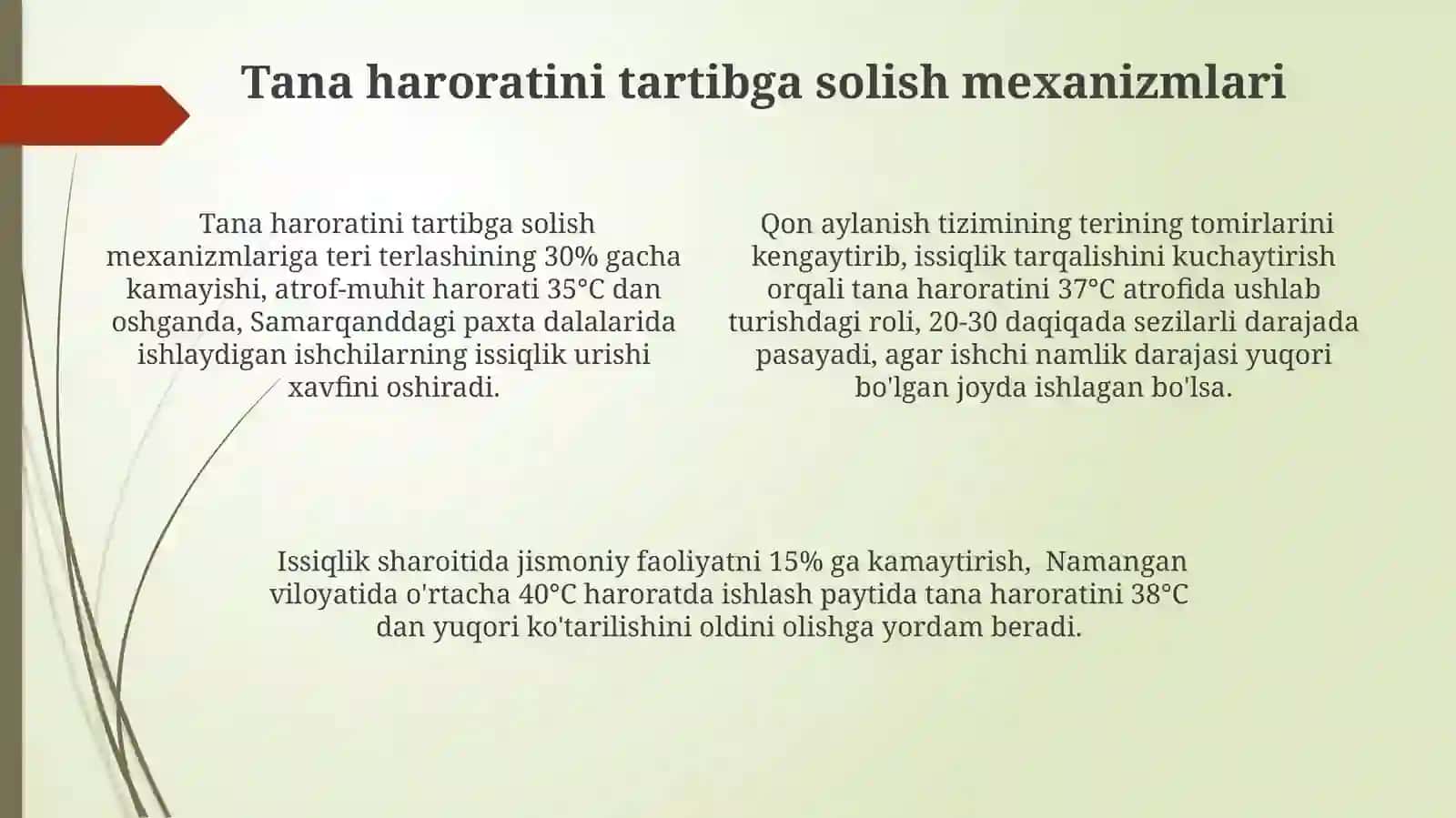 Isituvchi mikroiqlimda ishlovchilar organizmga ta'sir natijasida issiqlikni boshqaruvi 4