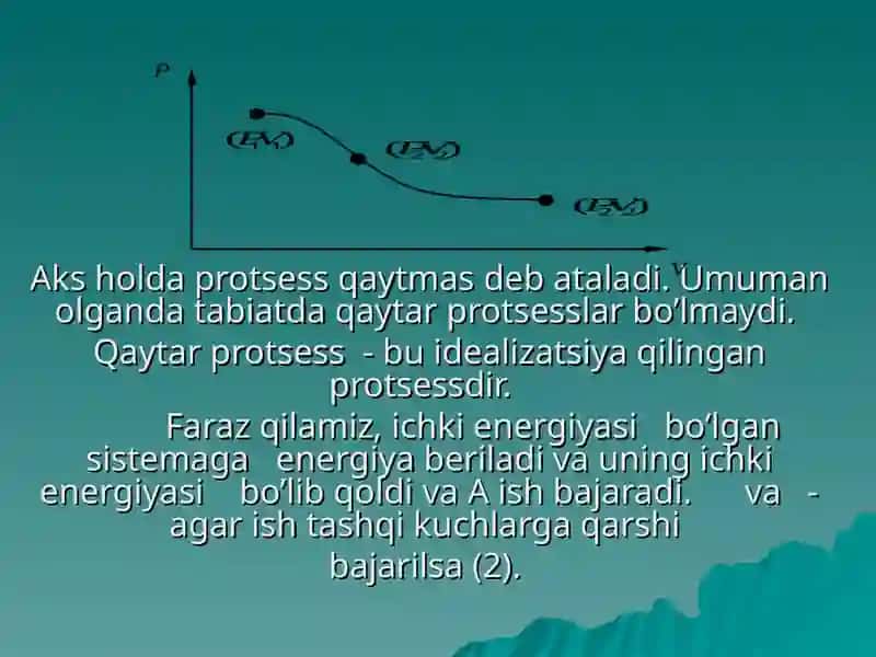 Qaytar va qatmas jarayonlar enterotopiyaMaksvell taqsimoti 4