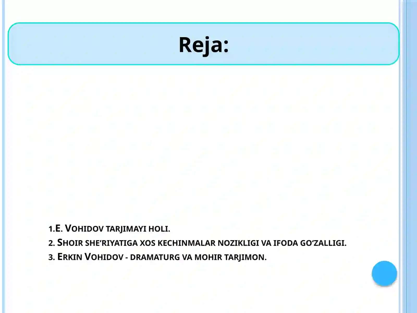 Erkin Vohidov hayoti va ijodi. She’rlari 4