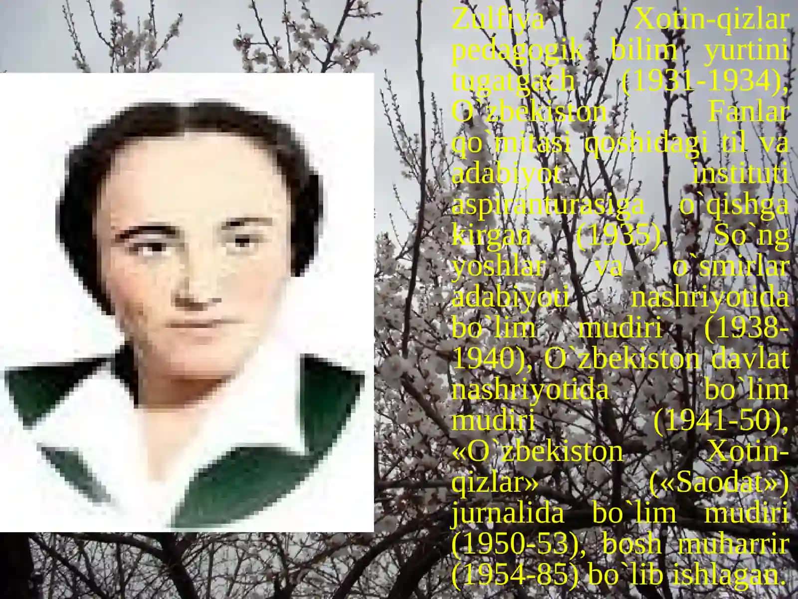 Zulfiyahayoti va ijodi 4