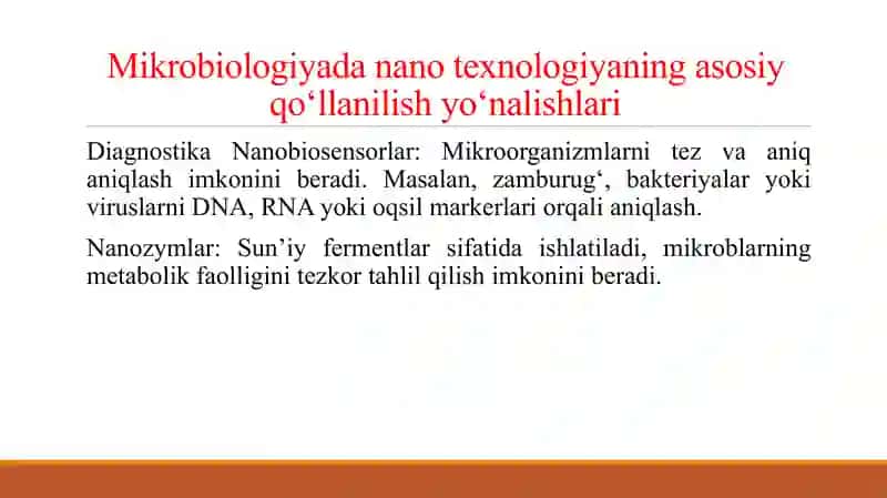 MIKROBIOLOGIYA MODULIDA NANO TEXNOLOGIYANING QO’LLANILISHI 4