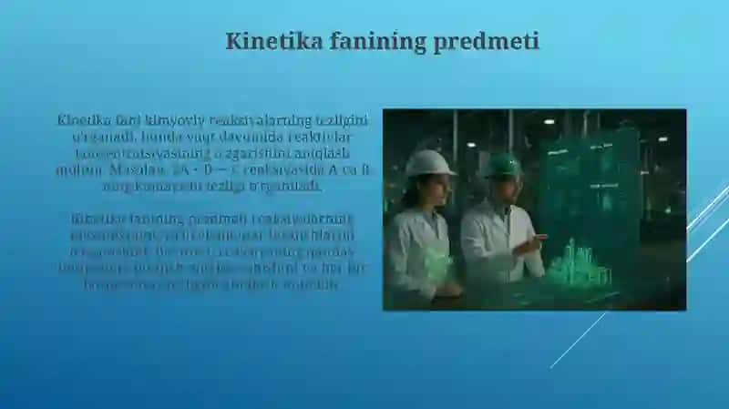 Kinetika va kataliz faniga kirish maqsad va vazifalari 4