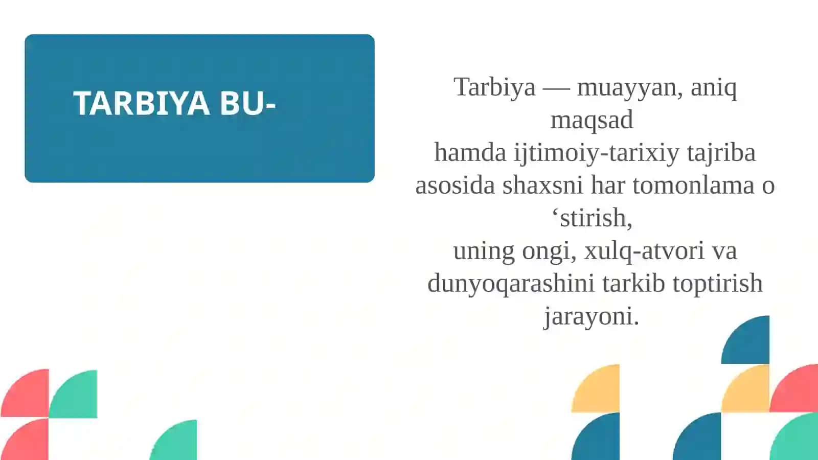 TARBIYAVIY ISH TEXNOLOGIYALARI FANINING SHAXS TARBIYASIDAGI ROLI 4