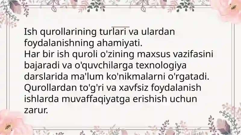 Boshlangich sinf texnologiya darslarida amaliy ish turlari. Ish qurollaridan foydalanishda texnika xavfsizligi qoidalari 4