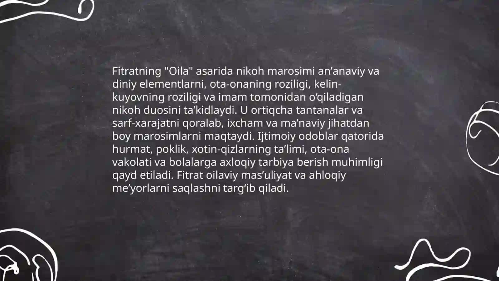 A. Fitratning "Oila asari"dagi oila qurish tartiblari va farzand tarbiyasi haqida 4