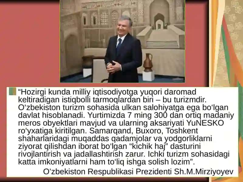 Turizmni rivojlantirishda O‘zbekiston muzey-qo‘riqxonalari tajribasi tarixidan TAQDIMOTI 4