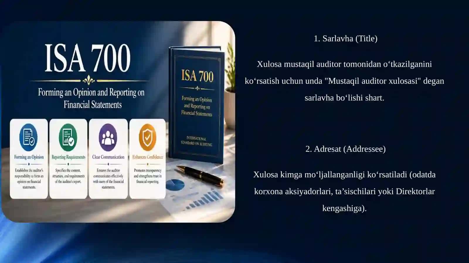 ISA 700 standarti bo‘yicha auditor xulosasi 4