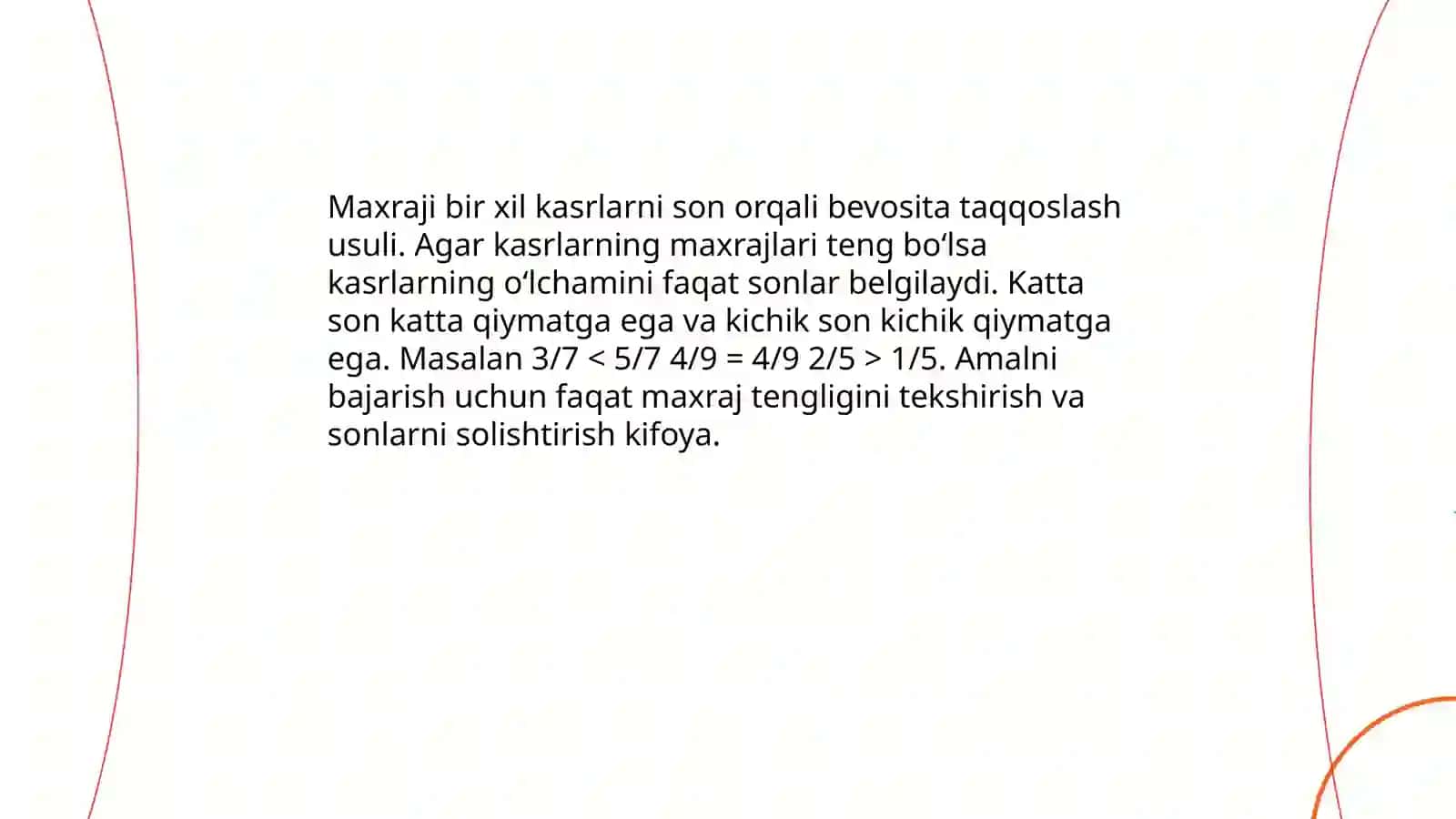 Maxraji bir xil kasrlarni taqqoslash 4