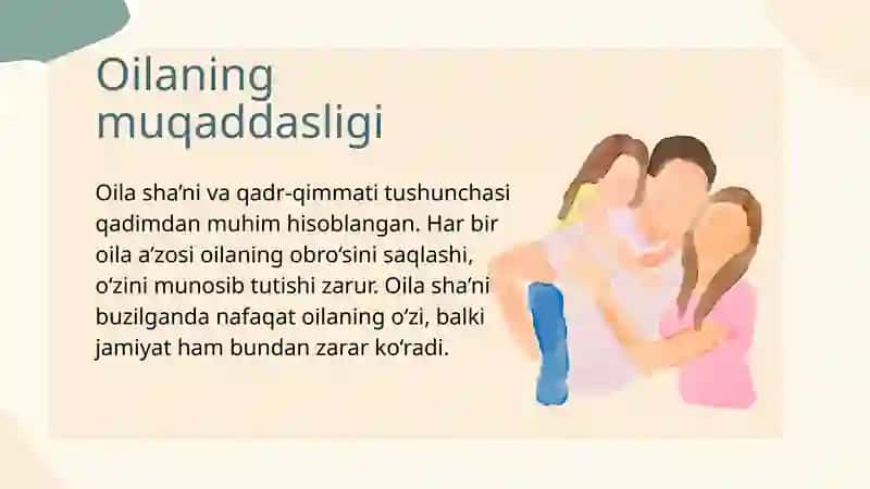 Oila shani va qadr-qimmatini asrashda farzand va ota-onalarning maʼsuliyati 4