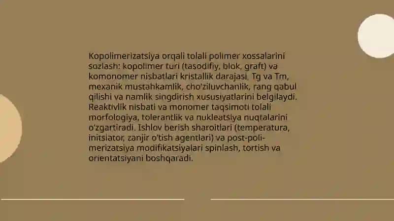 Tola hosil qilluvchi polimerlar xossalarini boshqarish usullari 4