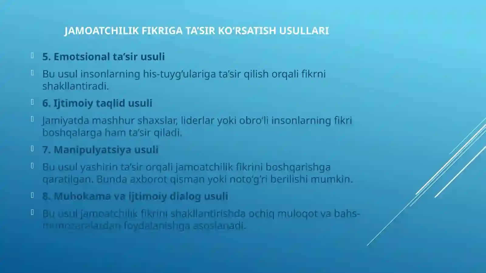 Jamoatchilikfikriga ta’sir ko‘rsatish usullari 4