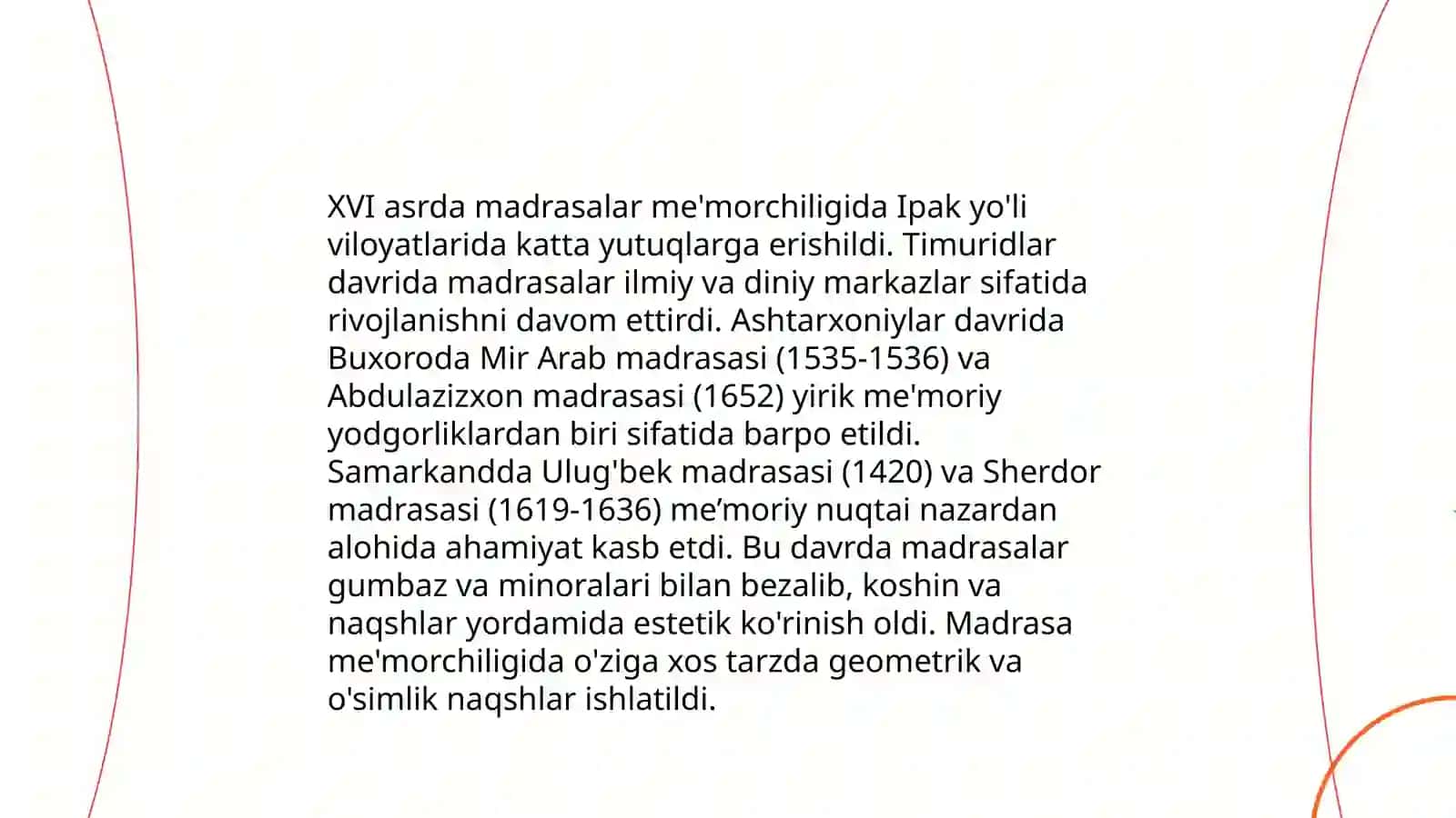XVI asr me'morchiligining asosiy xususiyatlari 4