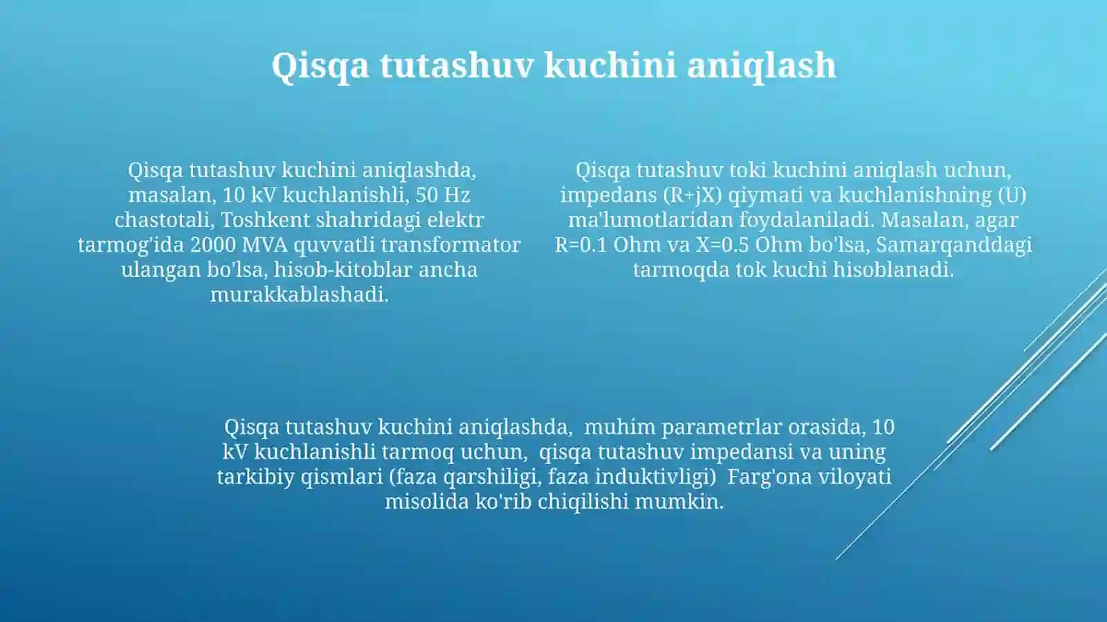 Cheksiz quvvatli manbaga ulangan eng sodda zanjirda uch fazali qisqa tutashuv 4